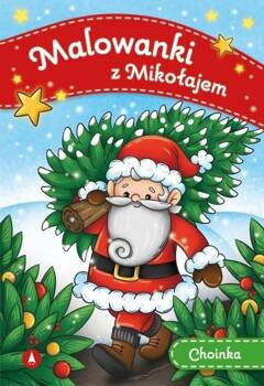 Malowanki z Mikołajem. Choinka, praca zb
