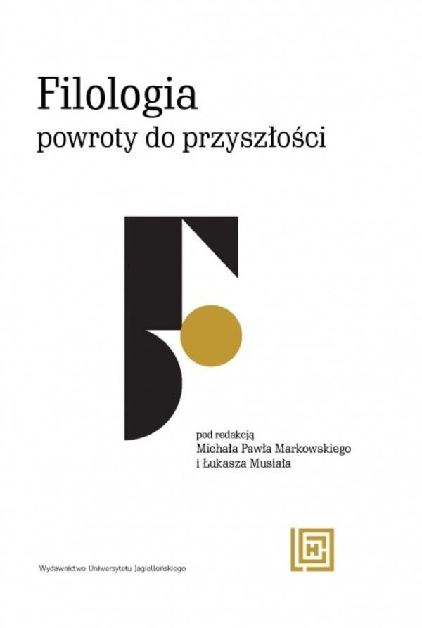 Filologia: powroty do przyszłości, praca zbiorowa