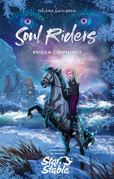 Soul Riders. Księga Ciemności, Helena Dahlgren