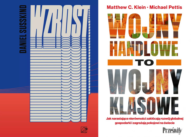 Wzrost + Wojny handlowe to wojny klasowe