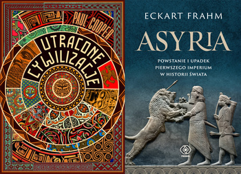 Utracone cywilizacje + Asyria