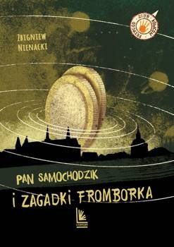 Pan Samochodzik i zagadki Fromborka, Nienacki Zbigniew