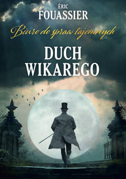 Duch Wikarego (Biuro do spraw tajemnych 2), Eric Fouassier