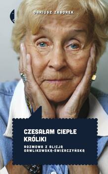 Czesałam ciepłe króliki, Dariusz Zaborek