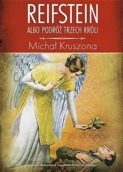 Reifstein albo podróż Trzech Króli, Michał Kruszona