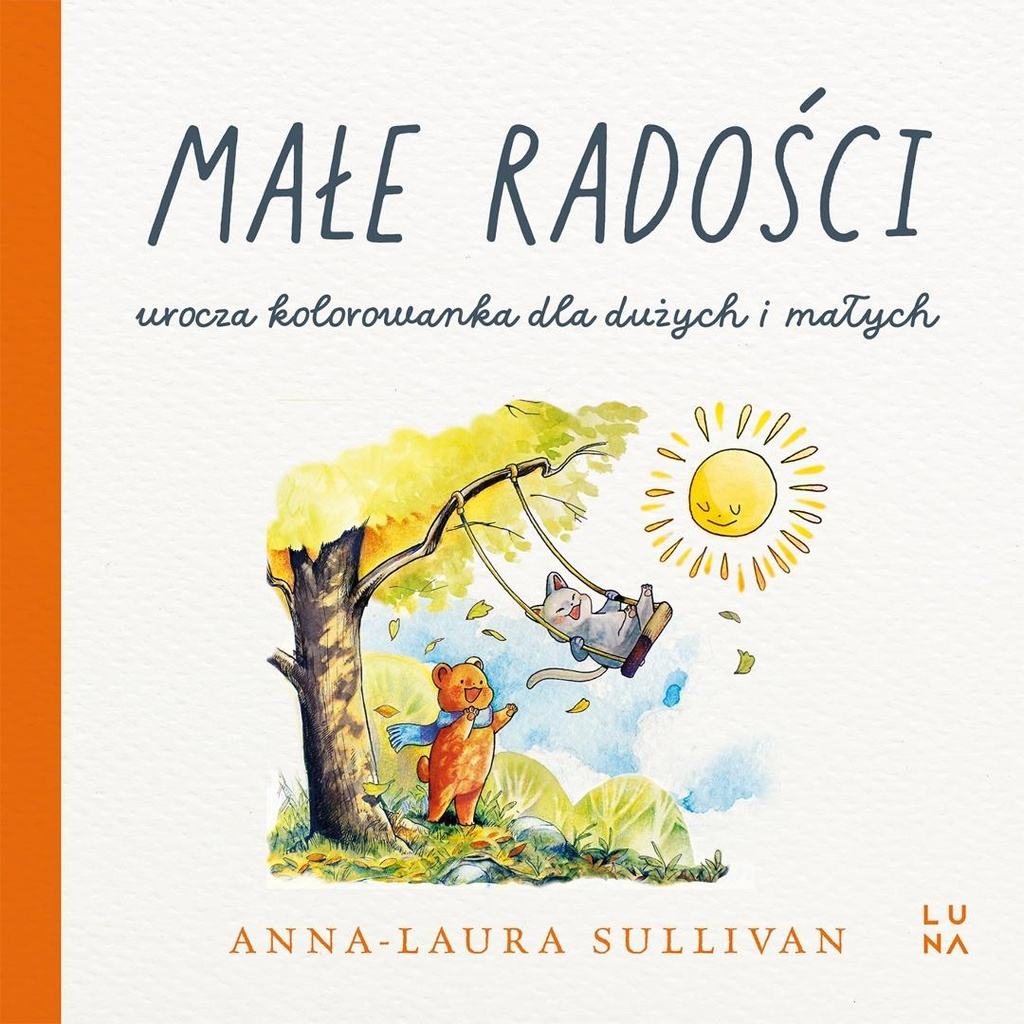 Małe radości, Anna-Laura Sullivan