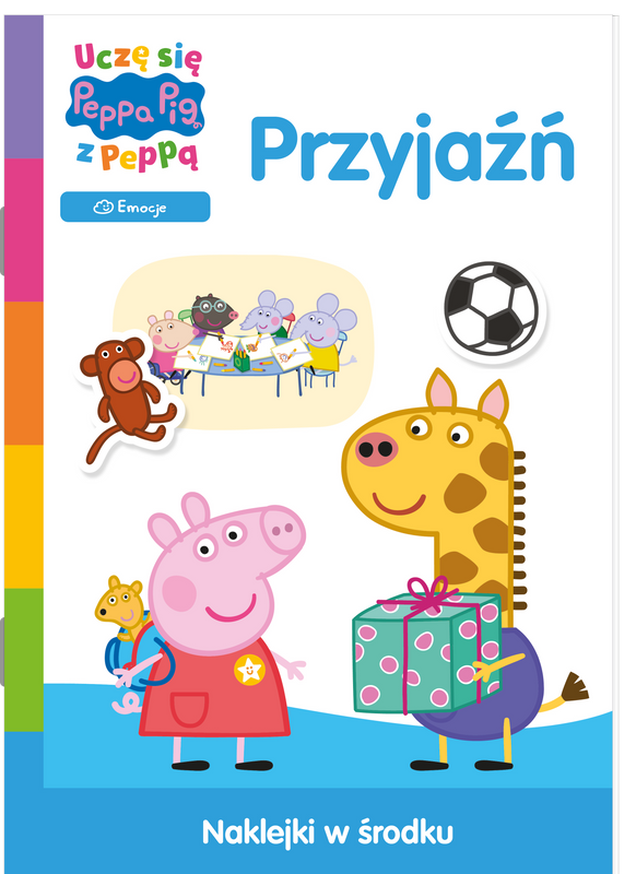 Przyjaźń. Uczę się z Peppą. Świnka Peppa, Opracowanie zbiorowe