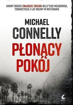 Płonący pokój - Michael Connelly, Przemysław Hejmej