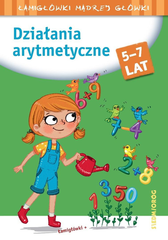 Działania arytmetyczne. Łamigłówki mądrej główki, Tamara Michałowska