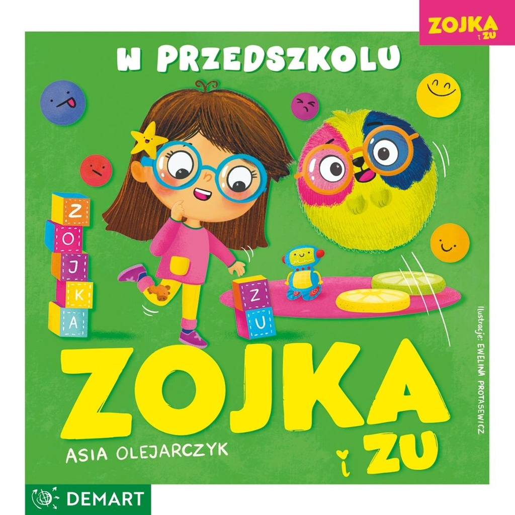 Zojka i Zu. W przedszkolu, Asia Olejarczyk