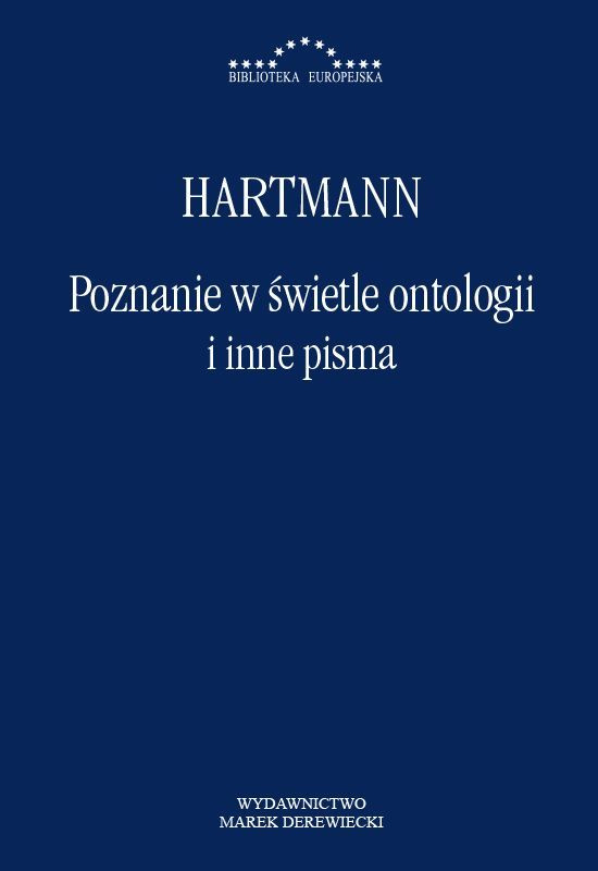 Poznanie w świetle ontologii i inne pisma, Nicolai Hartmann