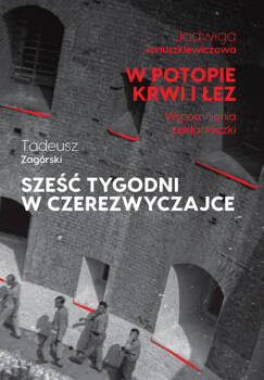 W potopie krwi i łez, Jadwiga Januszkiewiczowa, Tadeusz Zagórski