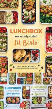 Lunchbox na każdy dzień. FIT BENTO + Nowe przepisy + Przepisy inspirowane japońskim bento PAKIET 3