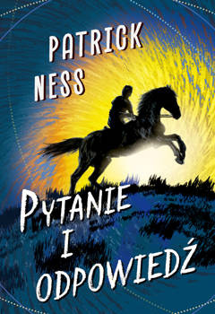 Pytanie i odpowiedź, Patrick Ness