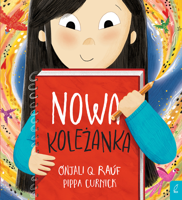 Nowa koleżanka, Q. Onjali Raúf