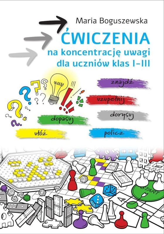 Ćwiczenia na koncentrację uwagi SP 1-3, Maria Boguszewska