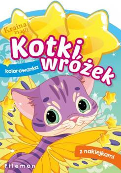 Kraina magii. Kotki wróżek. Filemon