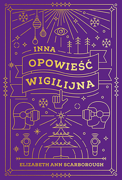 Inna opowieść wigilijna, Elizabeth Ann Scarborough