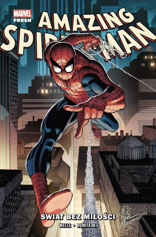Amazing Spider-Man T.1 Świat bez miłości, Zeb Wells