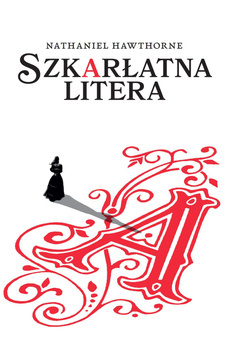Szkarłatna litera, Nathaniel Hawthorne