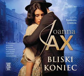 Bliski koniec audiobook - Joanna Jax