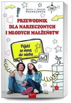 Przewodnik dla narzeczonych i młodych małżeństw, Henryk i Marta Kuczaj