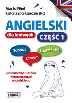 Angielski dla leniwych. Część 1, Marta Fihel