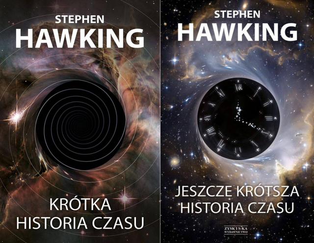 Stephen Hawking, Krótka historia czasu + Jeszcze krótsza historia czasu