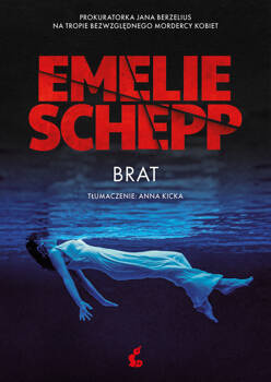 Brat, Emelie Schepp
