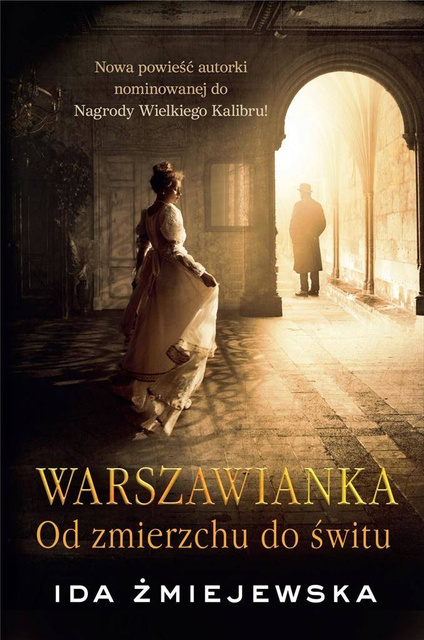 Warszawianka. Od zmierzchu do świtu, Ida Żmiejewska