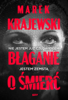 Błaganie o śmierć, Marek Krajewski