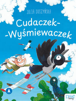 Cudaczek-Wyśmiewaczek, Julia Duszyńska