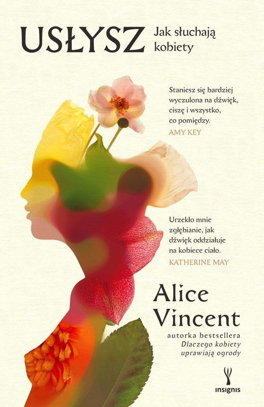 Usłysz. Jak słuchają kobiety, Alice Vincent