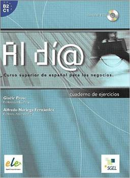Al dia Superior B2-C1 ćwiczenia + CD Nueva edicion - Gisele Prost, Alfredo Noriega