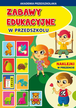 Zabawy edukacyjne w przedszkolu, Paruszewska Joanna