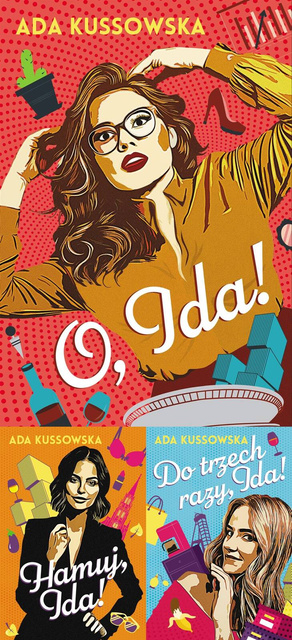 Cykl O, Ida! Tom 1-3, Ada Kussowska