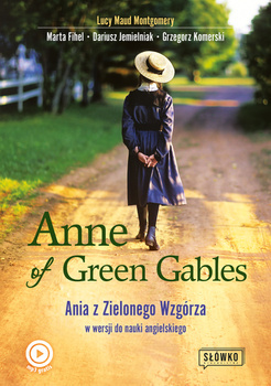 Anne of Green Gables Ania z Zielonego Wzgórza