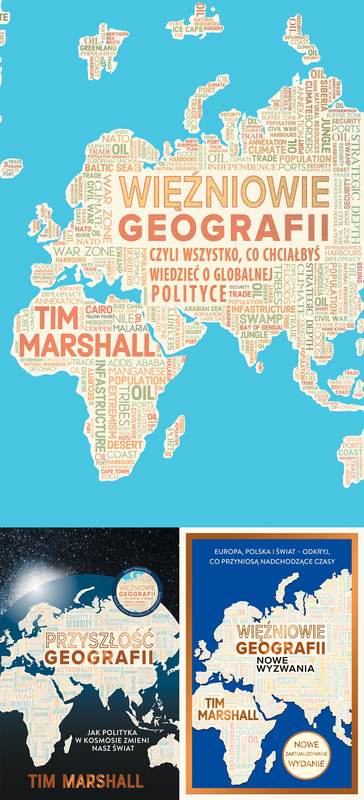 Więźniowie geografii. Tom 1-3, Tim Marshall