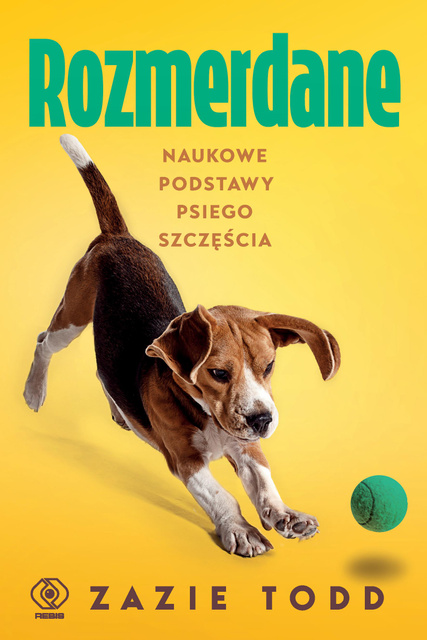Rozmerdane. Naukowe podstawy psiego szczęścia, Zazie Todd