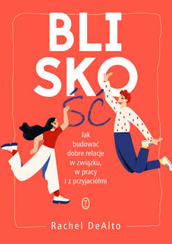 Bliskość, Rachel DeAlto