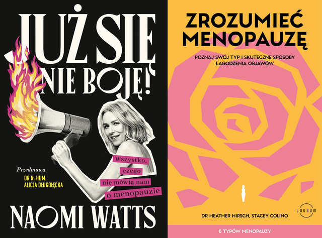Już się nie boję! + Zrozumieć menopauzę
