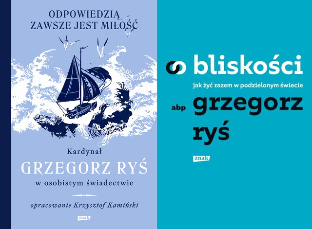 Odpowiedzią zawsze jest miłość + O bliskości, Grzegorz Ryś