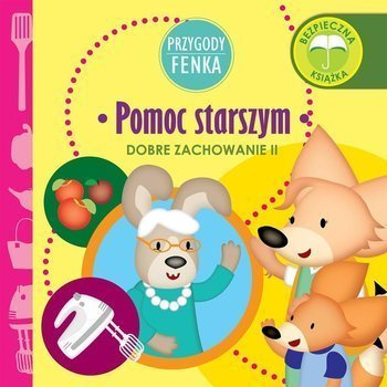 Przygody Fenka. Pomoc starszym - Dominika Gałka