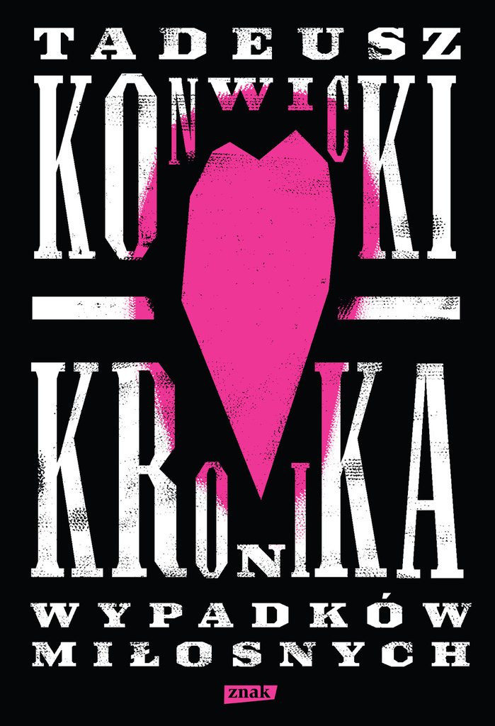 Kronika wypadków miłosnych, Tadeusz Konwicki