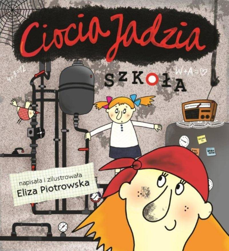 Ciocia Jadzia. Szkoła, Eliza Piotrowska
