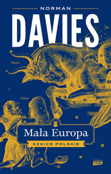 Mała Europa. Szkice polskie, Norman Davies