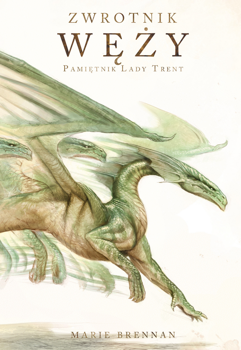 Zwrotnik Węży, Marie Brennan