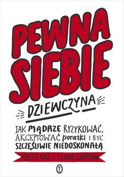 Pewna siebie dziewczyna, Katty Kay