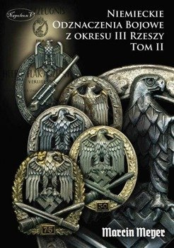 Niemieckie Odznaczenia Bojowe z okresu III Rzeszy - Marcin Meyer