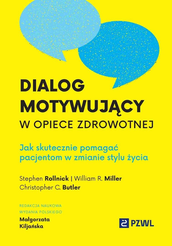 Dialog motywujący w opiece zdrowotnej, Małgorzata Kiljańska